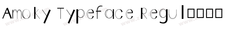 Amoky Typeface Regul字体转换
